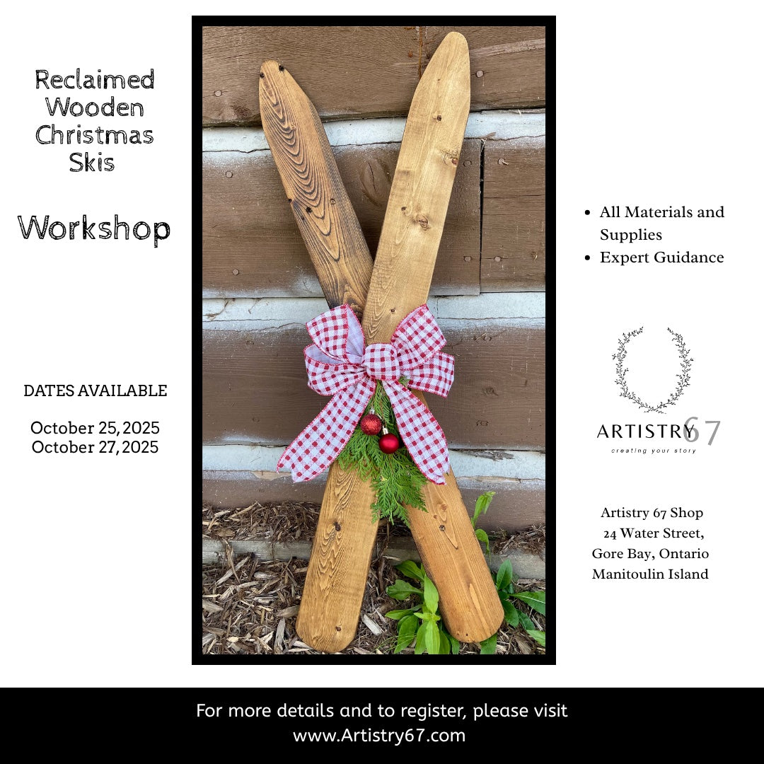 Reclaimed Wooden Christmas Skis - October 27 - 6:30-8:30 PM