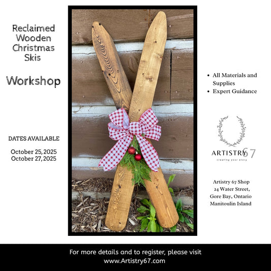 Reclaimed Wooden Christmas Skis - October 27 - 6:30-8:30 PM
